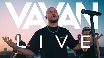VAVAN - Live in Moscow